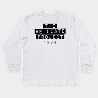 The Relocate Project v2 Kids Long Sleeve T-Shirt